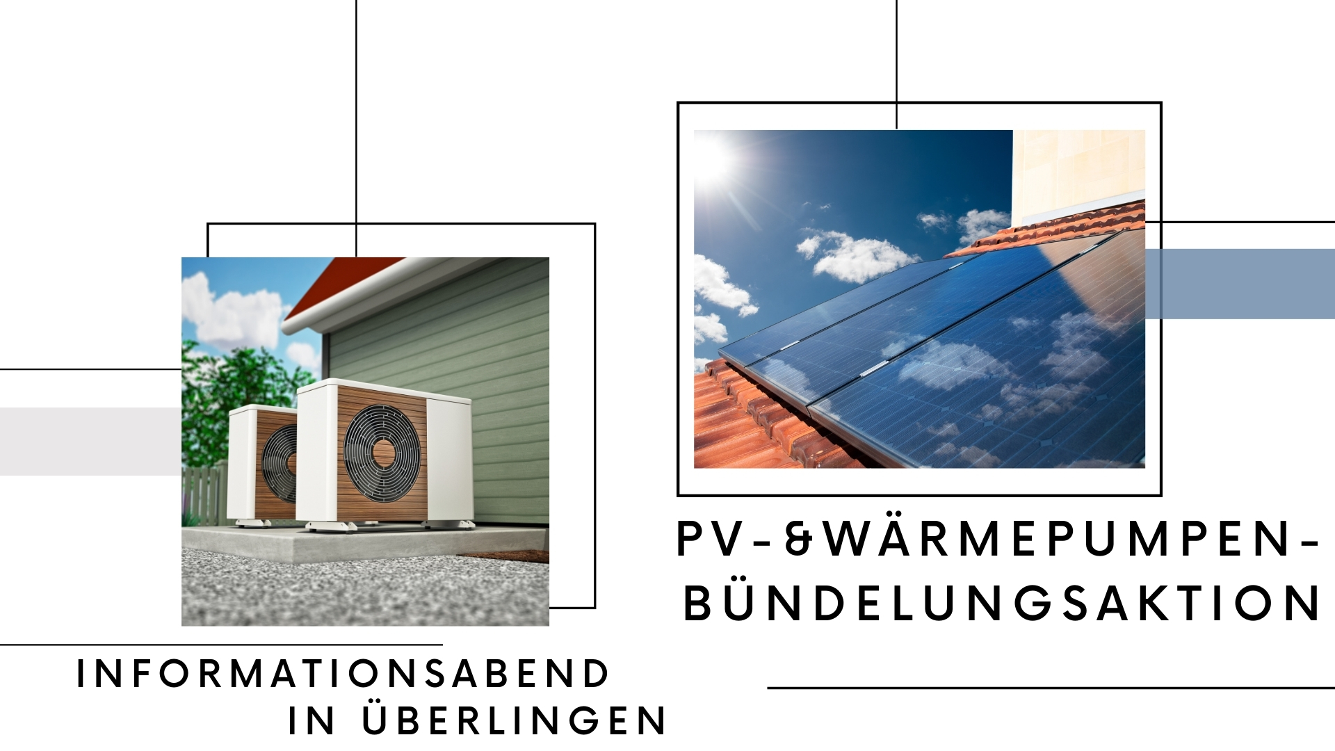 Informationsabend zur PV- & Wärmepumpen-Bündelungsaktion in Überlingen