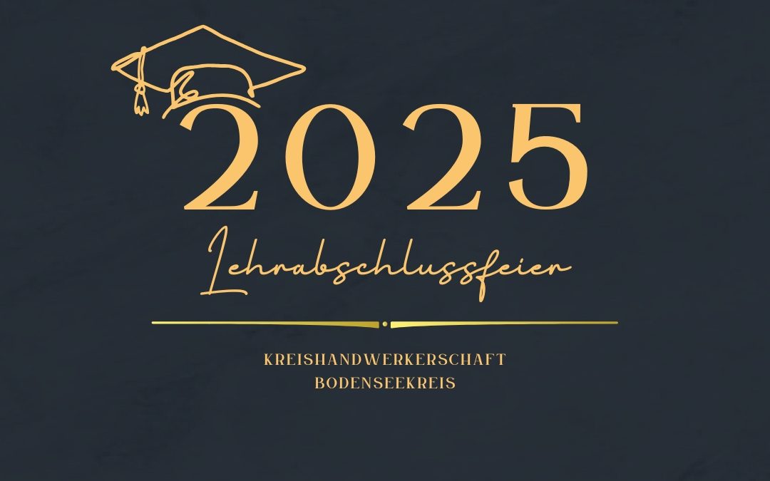 Lehrabschlussfeier der Kreishandwerkerschaft Bodenseekreis